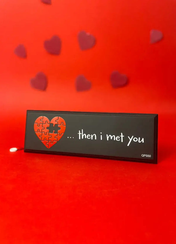 Then I met you Quotation Plate - QPS50
