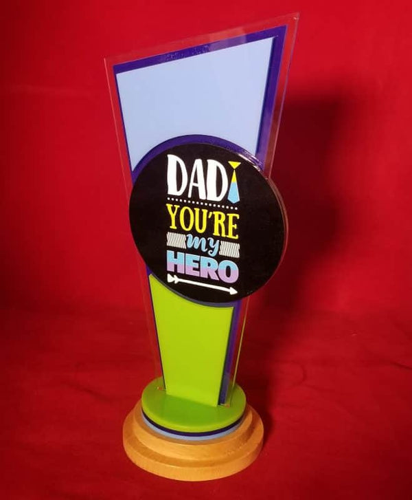 Dad you are my Hero Award - DD15