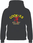 Hoodie - Cookies all day every day