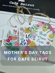 Mother's Day Tags For Cafe Beirut