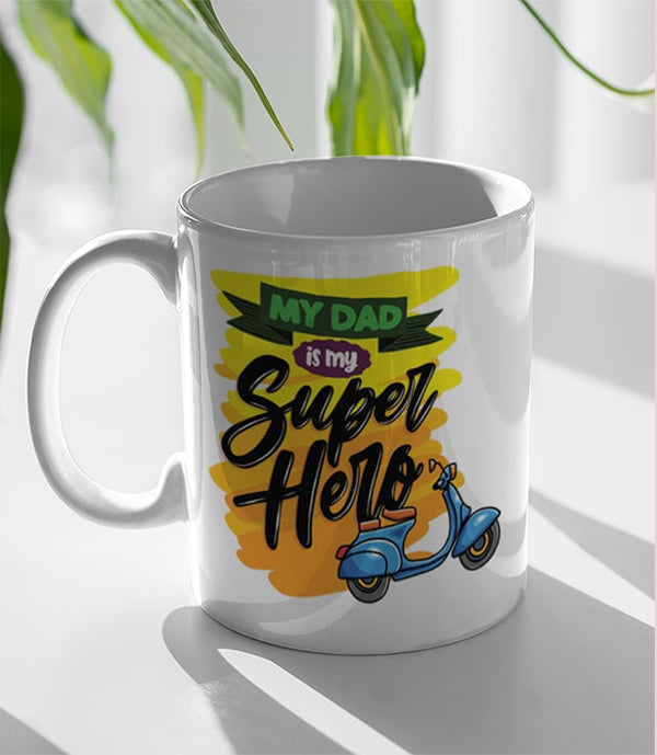 My Dad is my super hero