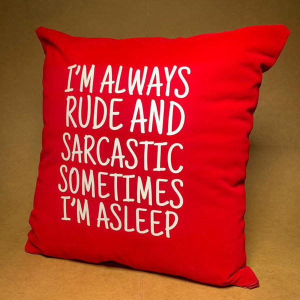 MR 03. I am always rude and sarcastic sometimes I am asleep