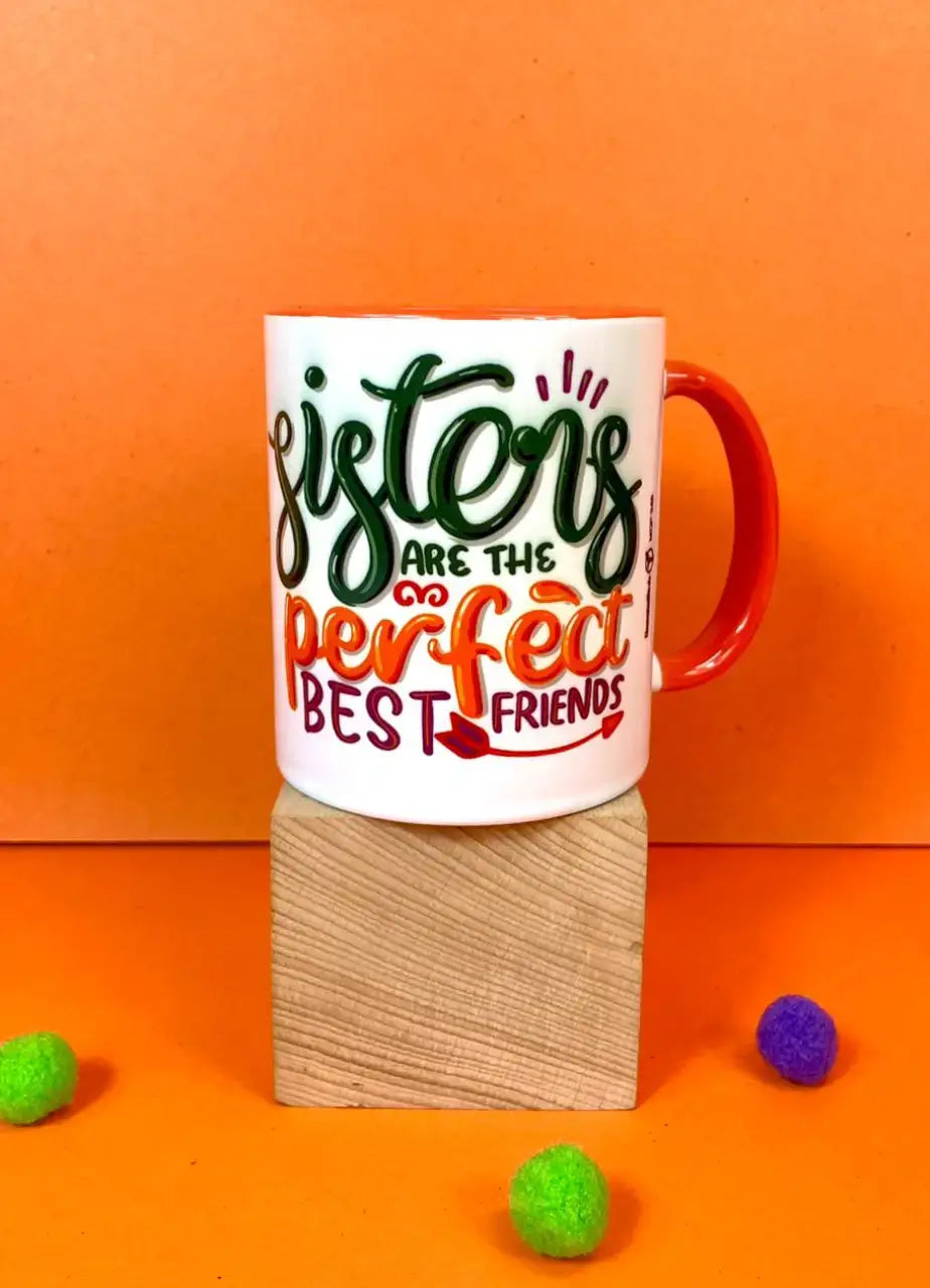 Sisters Are The Perfect Best Friends Mug - MDP348 – thecardcompany