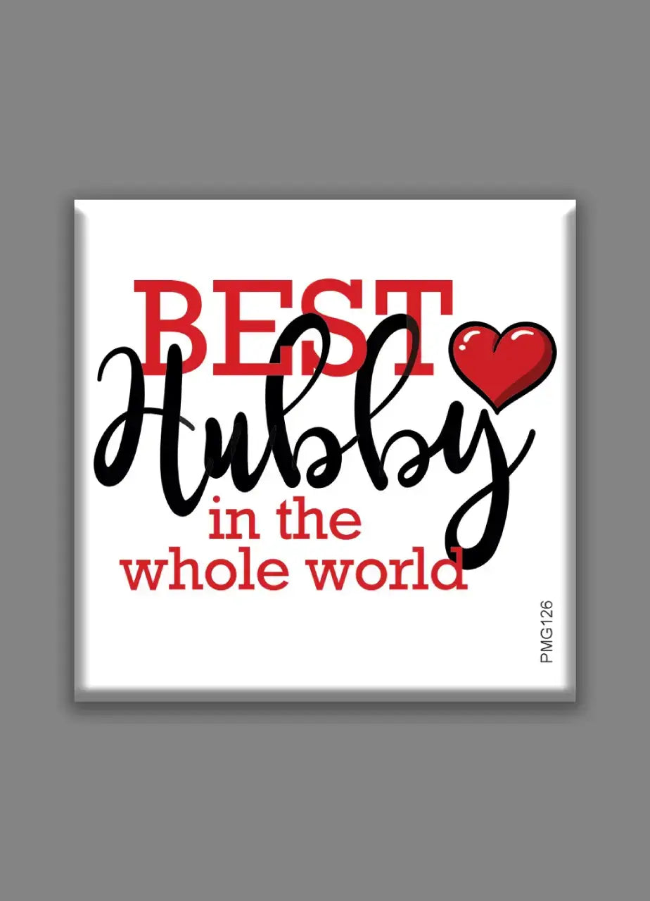 Best Hubby Fridge Magnet - PMG126