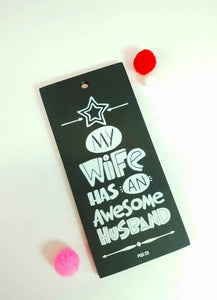 My Wife Has An Awesome Husband Wooden Hanging - PQS23