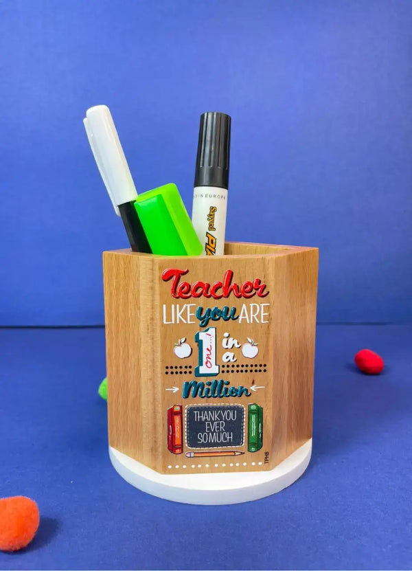 Teacher You Are One In A Million Pen Holder - TPH5