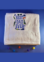 Best Dad Ever Towel