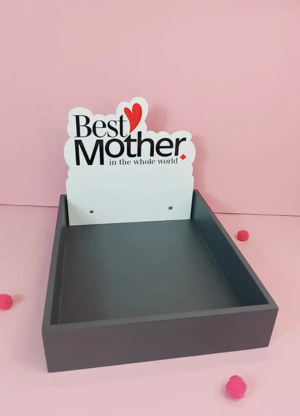Best Mom In The World Tray (Large) - MMP32