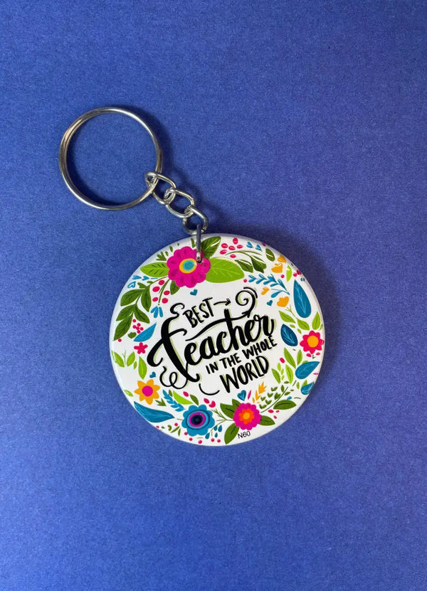 Best Teacher In The Whole World Keychain - N60