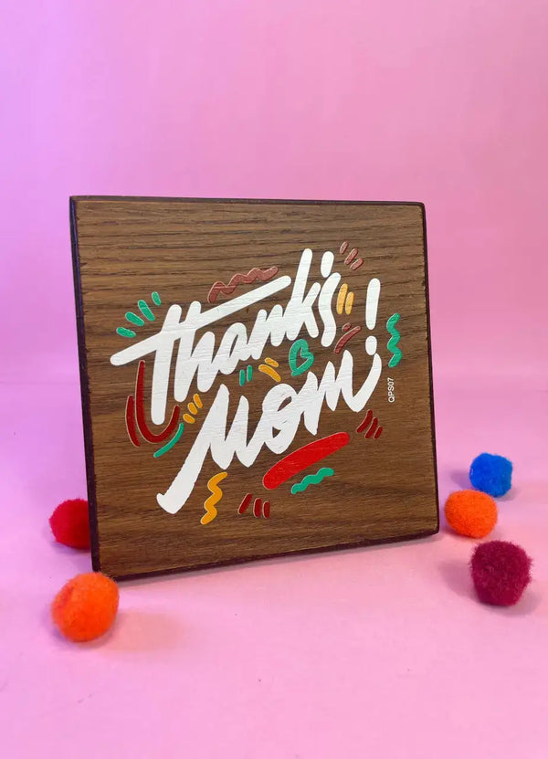 Thank's Mom Shield - QPS07