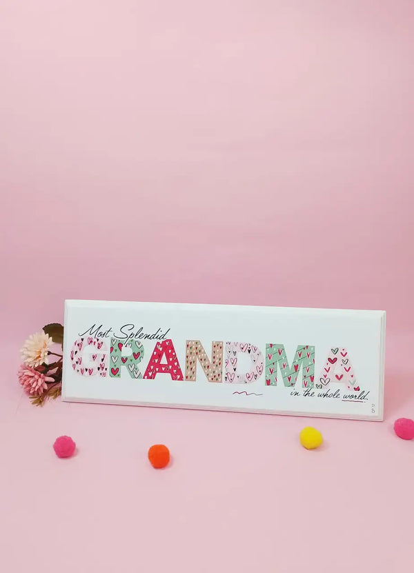 Most Splendid Grandma In The Whole World Quotation Plate - QP72