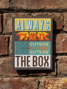 Always think outside the box. PQ004