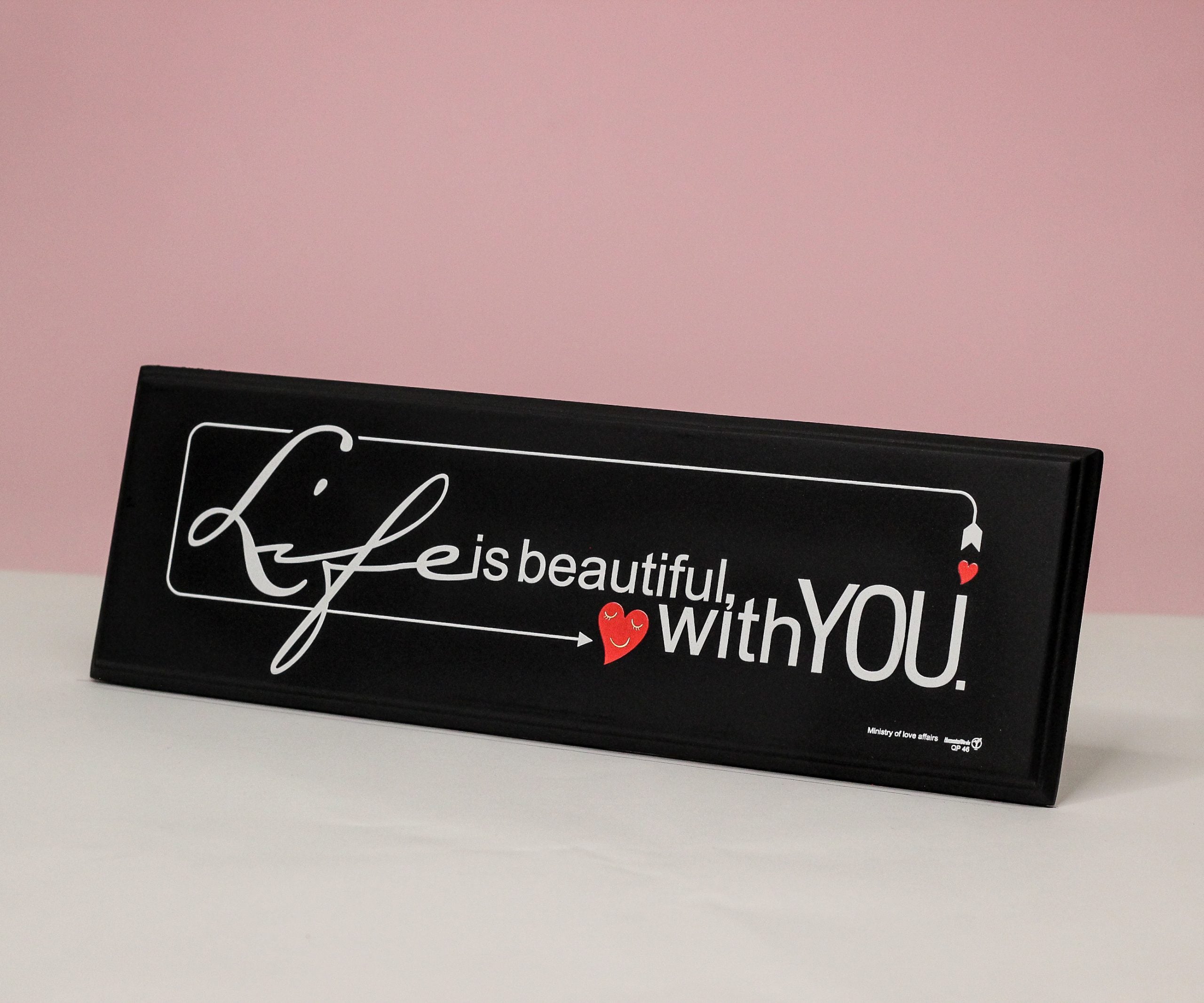 LIFE IS BEAUTIFUL WITH YOU QP46 QUOTATION PLATE