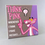 Think Pink whenever you make mistakes-TLS054