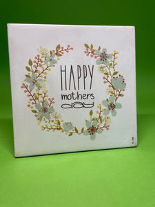 Ceramic Tile-Happy Mother's Day (TL150)